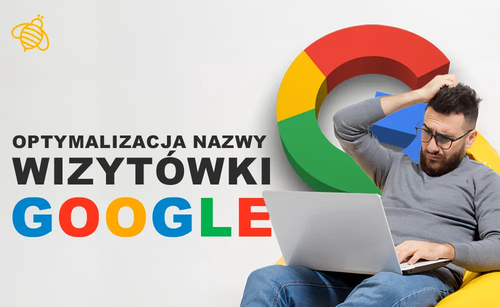 Pozycjonowanie wizytówki Google - Optymalizacja nazwy wizytówki